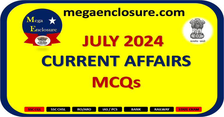 Current Affairs July 2024